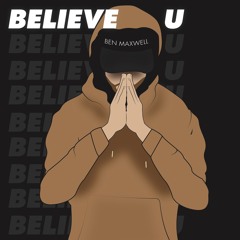 Believe U