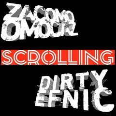 D.E & Zacomo - Scrolling