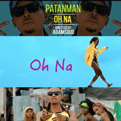 Oh Na - Patanman (2017)