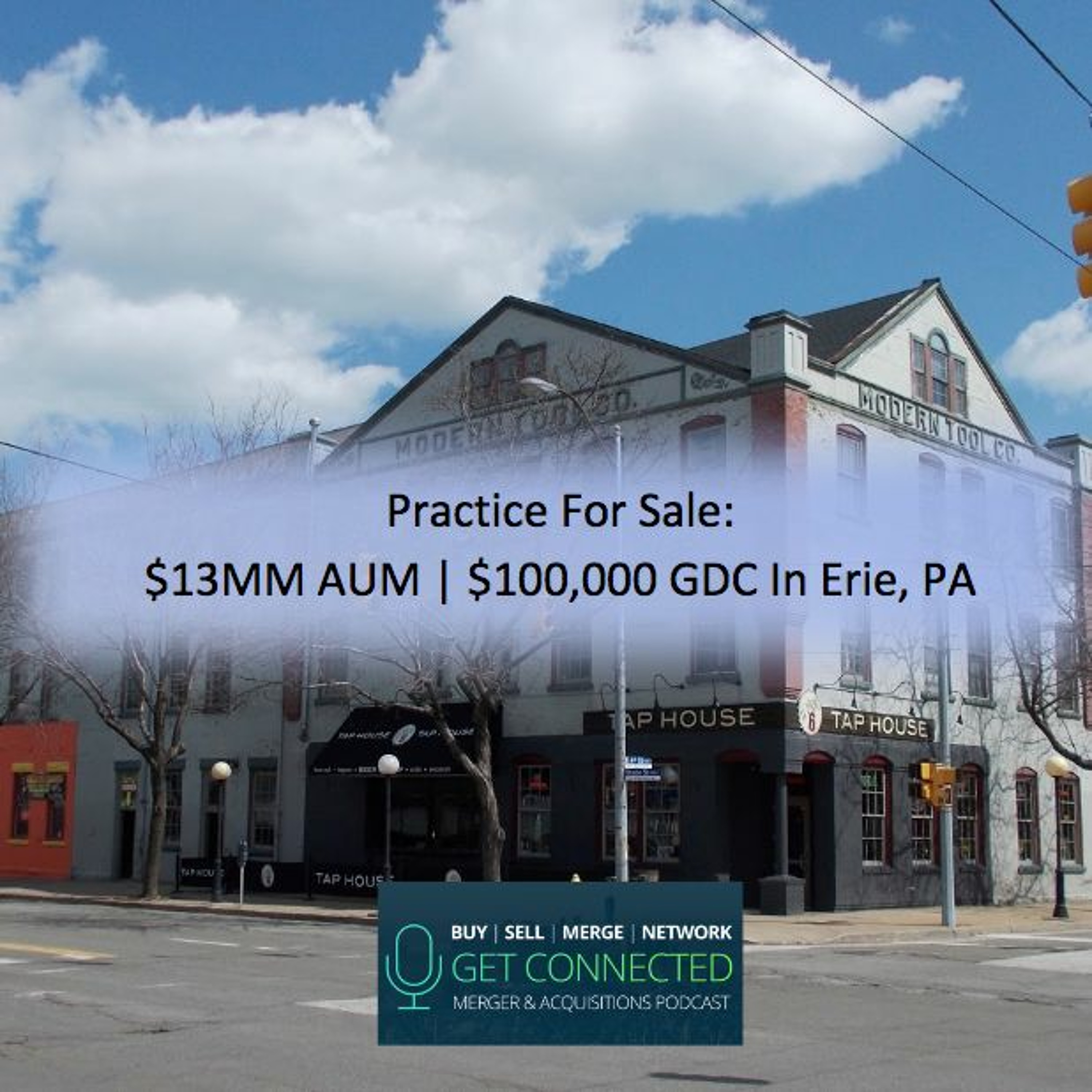 $13MM AUM | $100,000 GDC in Erie, PA episode artwork