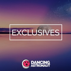 Exclusive Mixes presented by Dancing Astronaut