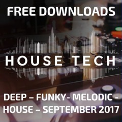 FREE DOWNLOADS - SEPTEMBER 2017 - Funky - Deep - House