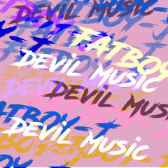 FatBoy-J - Devil Music