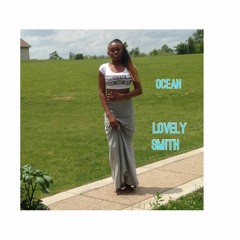 Lovely Smith- Ocean
