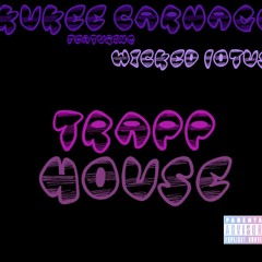 Kukee Carnage -Trapp Hose FtWicked Lotus