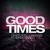 Artwork for Good Times - Juan Bass Ft Sergio Angel  David Lopez