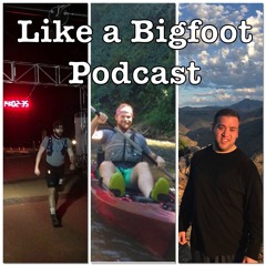#61: Bigfoot Sightings 2 -- Implementing Knowledge for Success, First 50k, Mountain Adventures