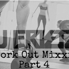 Work Out Mixxx Part 4 Mp3