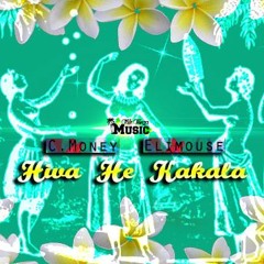 Hiva He Kakala - C.Money & EliMouse (Fale Tonga Music) 2017