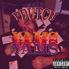 YAMS (PROD. DON CAMILLO)