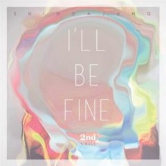 신다정 (Shin Dajung) - I'll Be Fine
