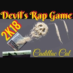 Devil’s Rap Game2k18 prod by DJ Grumble