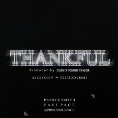 THANKFUL [Prod. By: CXDY x YOUNG TAYLOR]