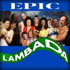 Epic Lambada