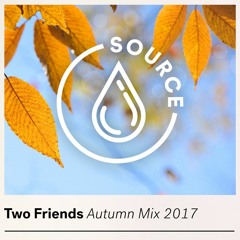 Two Friends Autumn Mix