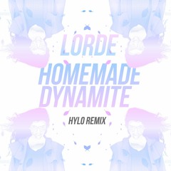 Lorde - Homemade Dynamite (HYLO Remix)