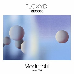 (MAM006) Floxyd -  REC006