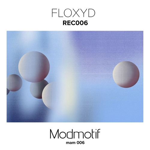 (MAM006) Floxyd -  REC006