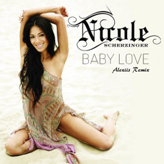 Baby Love_Alexiis Remix