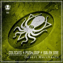 ColtCuts, Pushloop & Dalek One - Desert Merchants [duploc.com premiere]