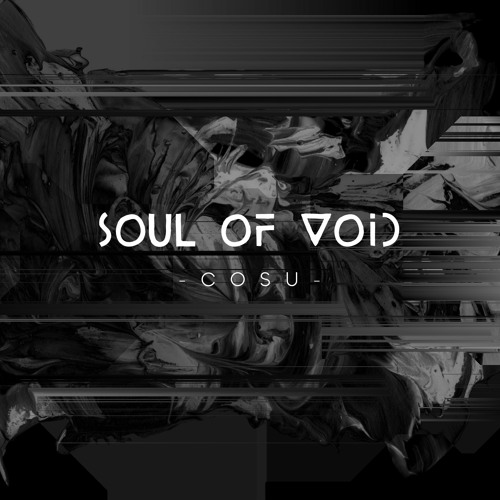 FREE DOWNLOAD: Soul Of Void — Cosu (Original Mix)