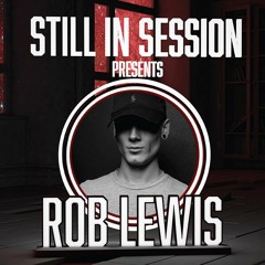 Still in Session #08 Rob Lewis