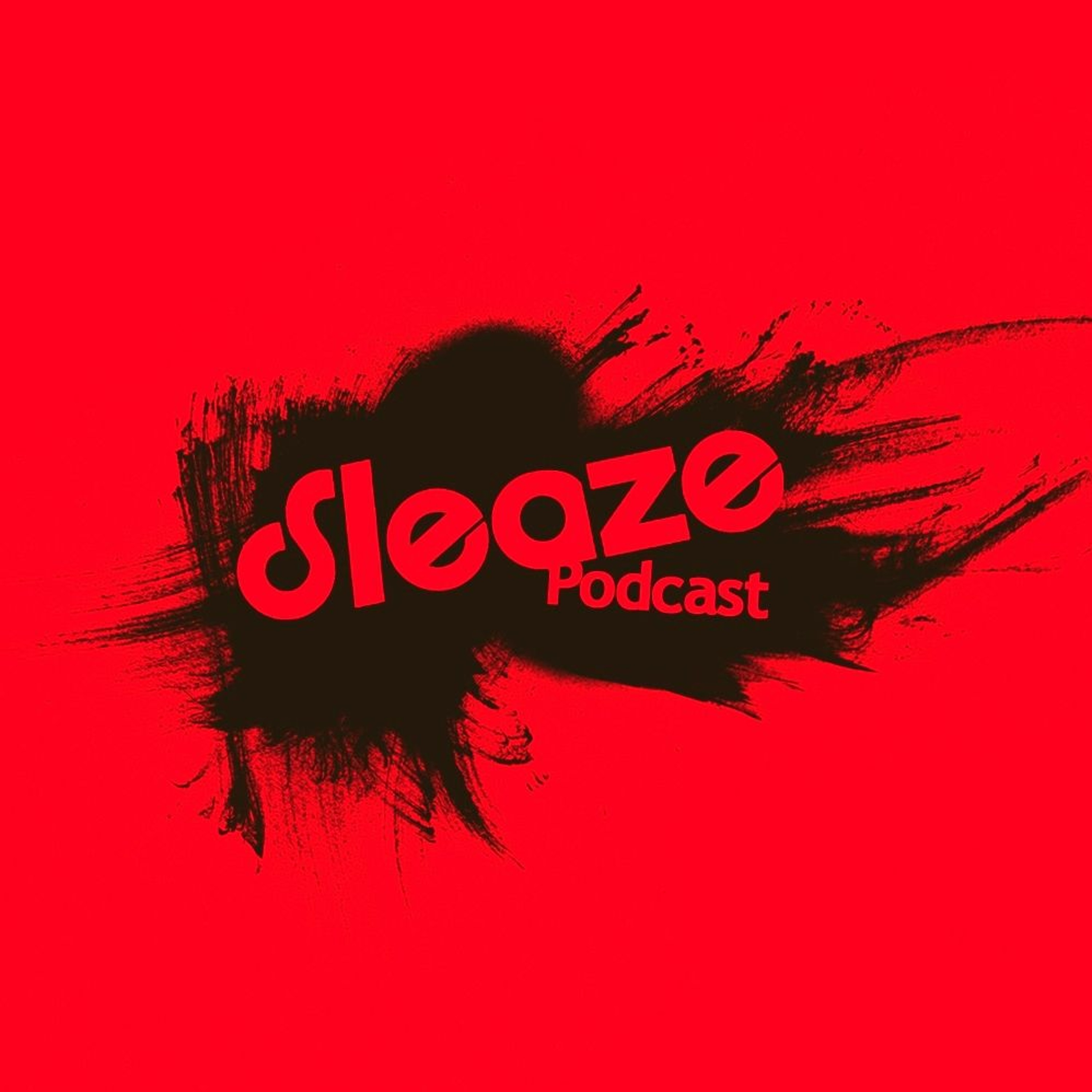 Sleaze Podcast