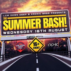 Logan D with Evil B and Harry Shotta @ the Kronic Bass & Low Down Deep summer bash