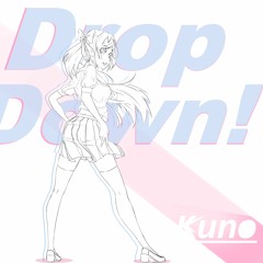 Drop Down!