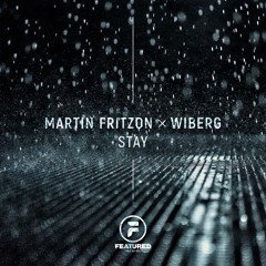 Martin Fritzon X Wiberg - Stay