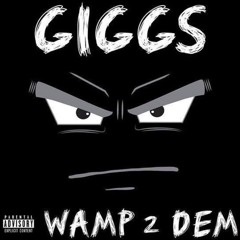 Giggs X Young Thug X Lil Duke - Gangsters & Dancers (Wamp 2 dem)