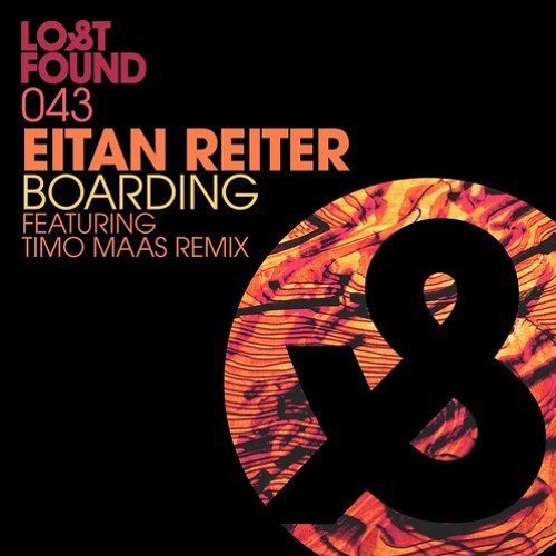 Eitan Reiter - Boarding (Timo Maas Remix)