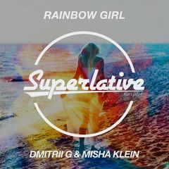 Dmitrii G & Misha Klein - Rainbow Girl