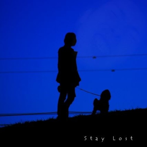Stay Lost
