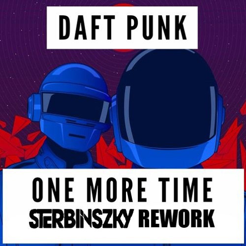 Daft Punk One More Time Daft Life