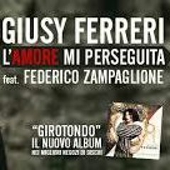 Giusy Ferreri - L'Amore Mi Perseguita (Longy Remix)