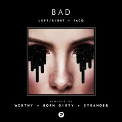 Left/Right, JACQ - BAD (Original Mix)