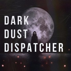 Dark Dust Dispatcher - Royalty Free