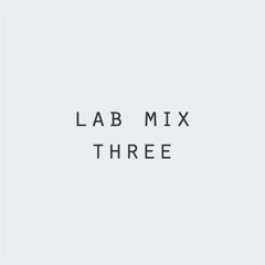 LAB MIX THREE (finland ∞ japan cassette sessions w. dj markku)
