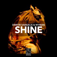 Dimitri Vangelis & Wyman - Shine