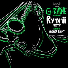 G-Rhyme General - Ry'N'ii Mixtape