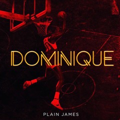 Plain James - Dominique