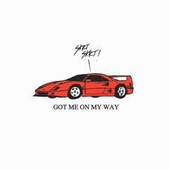 Got Me On My Way // G.M.O.M.W (Prod. ForeignBeats)