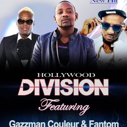HOLLYWOOD feat. GAZZMAN & FANTOM - Division! (Oct 2017)