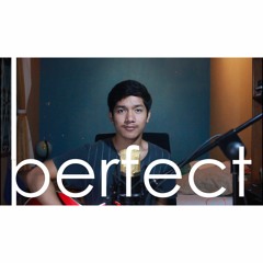Perfect (Ed Sheeran Cover)