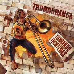 Antes Que Tu Hables De Mi - Tromboranga