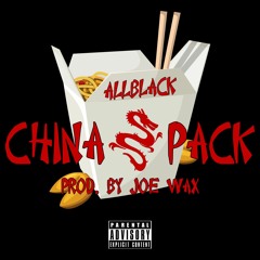 China Pack [Prod. By Joe Wax]