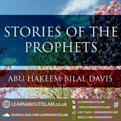 Story Of Prophet Nuh - Part 01 | Learnaboutislam |  Abu Hakeem