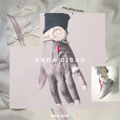 Celo - Nada Disso (ft. Canalli) [Prod. Celo]