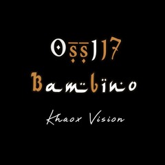 OSS117 - Bambino [Khaox Vision]